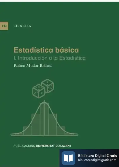 Descargar Estadística Básica I. Introducción A La Estadística de Rubén Mullor Ibáñez