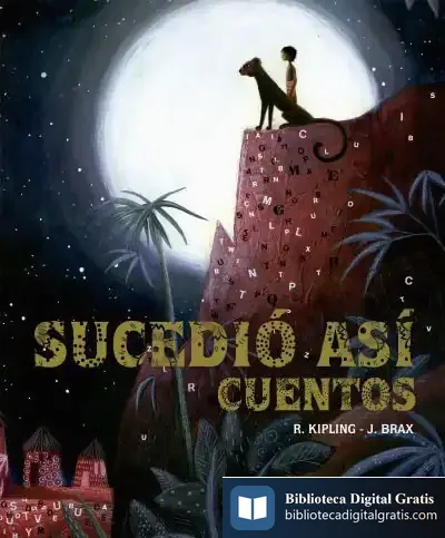 Descargar Sucedió Así. Cuentos de Rudyard Kipling