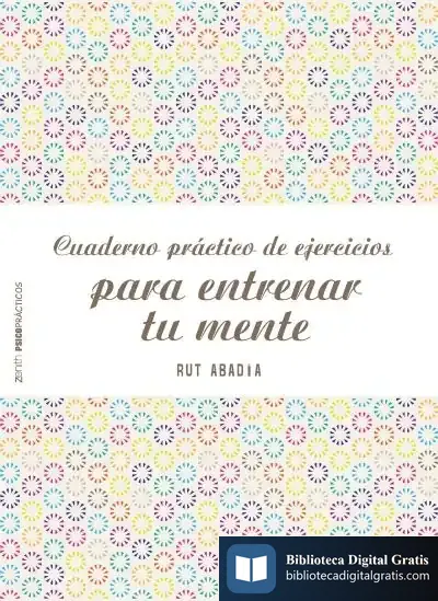 Descargar Cuaderno Práctico De Ejercicios Para Entrenar Tu Mente