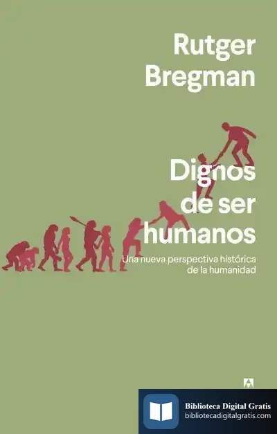 Descargar Dignos De Ser Humanos