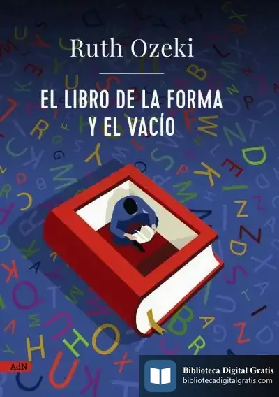 Descargar El Libro De La Forma Y El Vacío (Adn) de Ruth L. Ozeki