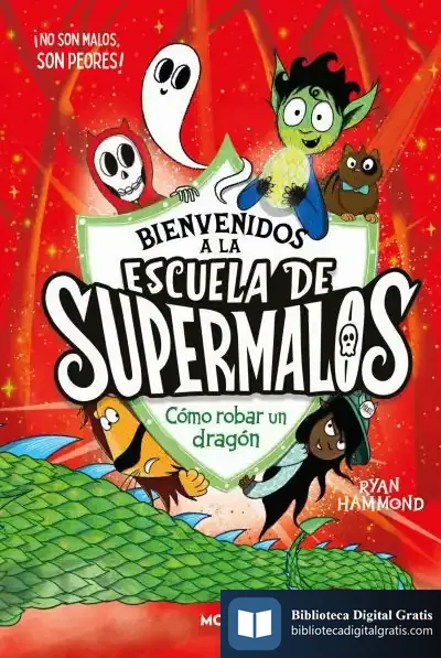 Descargar Escuela De Supermalos 2 - Cómo Robar Un Dragón