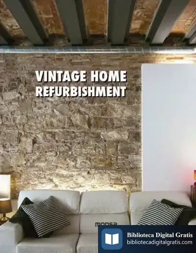 Descargar Vintage Home Refurbishment de S.a. Instituto Monsa de Ediciones