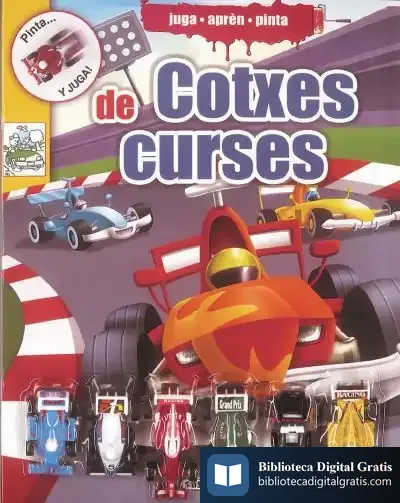 Descargar Juga, Aprèn, Pinta. Cotxes De Curses de John Claus Voss