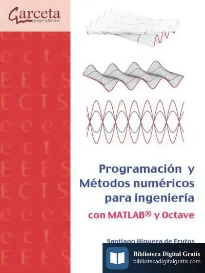 Descargar Programación Y Métodos Númerico Para Ingenieria Con Matlab Y Octave