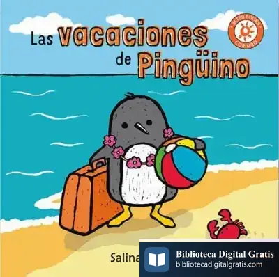 Descargar Las Vacaciones De Pingüino de Salina Yoon