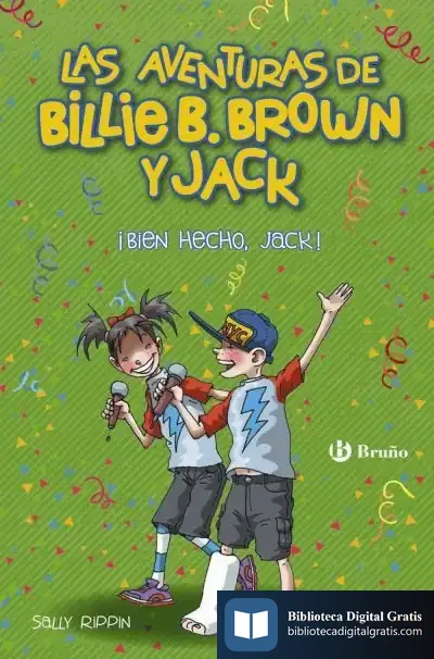 Descargar Billie B. Brown Y Jack, 1. ¡Bien Hecho, Jack! de Sally Rippin
