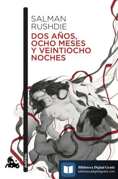 Descargar Dos Años, Ocho Meses Y Veintiocho Noches de Salman Rushdie