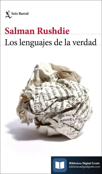 Descargar Los Lenguajes De La Verdad de Salman Rushdie