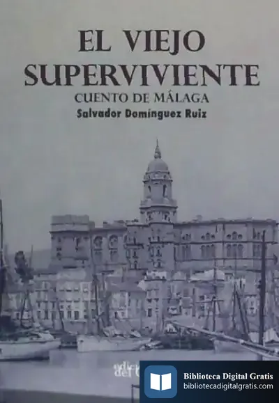 Descargar El Viejo Superviviente