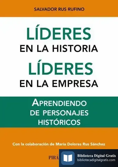 Descargar Líderes En La Historia. Líderes En La Empresa de Salvador Rus Rufino