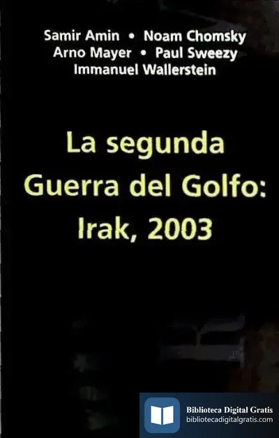 Descargar Segunda Guerra Del Golfo: Irak 2003(R) de Alfonso de Madrigal