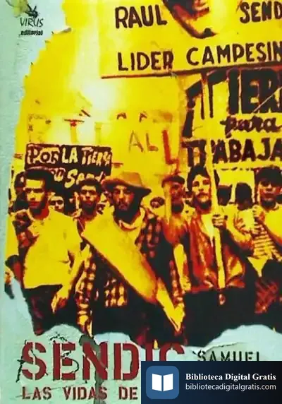 Descargar Sendic Las Vidas De Un Tupamaro de José Luis Paniagua Tébar
