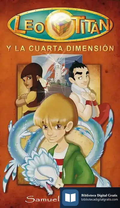 Descargar Leo Titán Y La Cuarta Dimensión de Sarah Hull