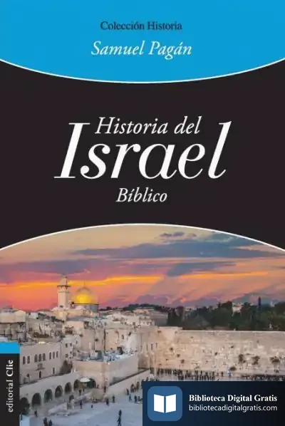 Descargar Historia Del Israel Bíblico