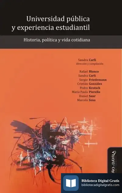 Descargar Universidad Pública Y Experiencia Estudiantil de Sandra Carli