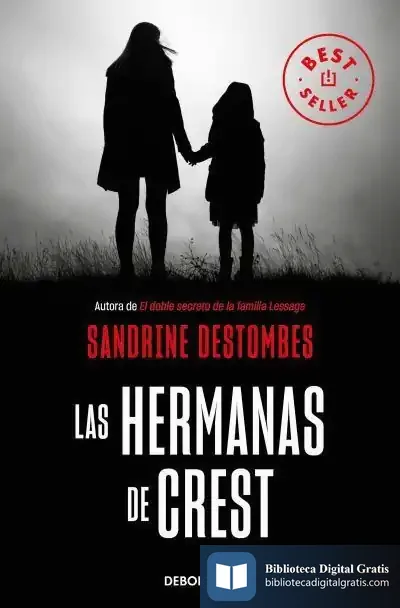 Descargar Las Hermanas De Crest de Sandrine Destombes