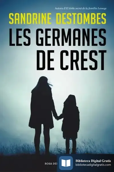 Descargar Les Germanes De Crest