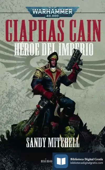 Descargar Ciaphas Cain Omnibus de Sandy Mitchell