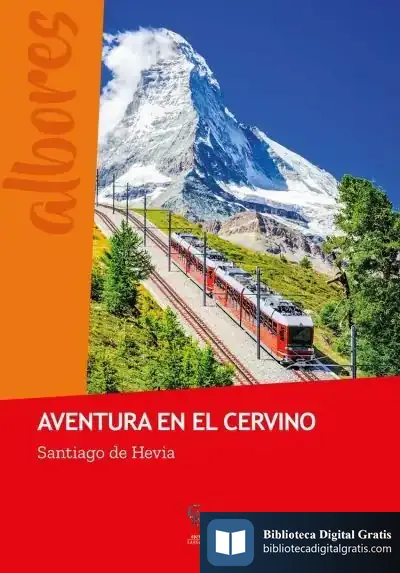 Descargar Aventura En El Cervino de Santiago de Hevia