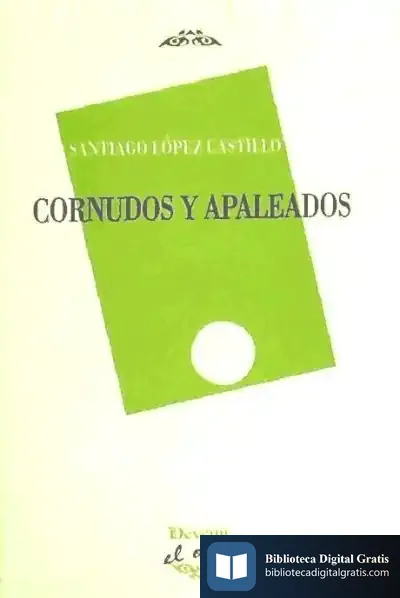 Descargar Cornudos Y Apaleados de Natalia Carbajosa Palmero