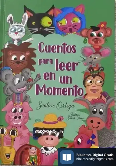 Descargar Cuentos Para Leer En Un Momento de Santica Ortega