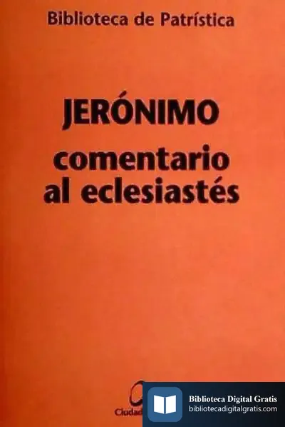 Descargar Comentario Al Eclesiastés de Santo Jerónimo