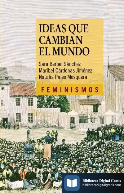 Descargar Ideas Que Cambian El Mundo de Sara Berbel Sánchez