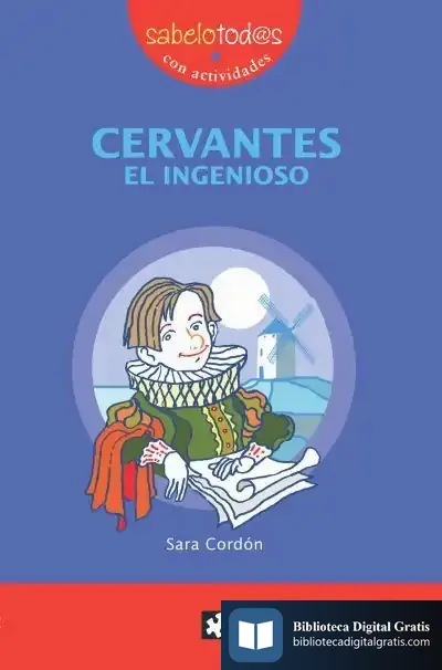 Descargar Cervantes, El Ingenioso de Sara Cordón