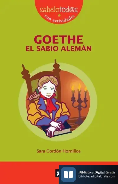 Descargar Goethe El Sabio Alemán