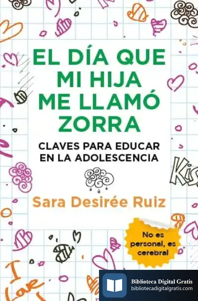 Descargar El Día Que Mi Hija Me Llamó Zorra de Sara Desirée Ruiz
