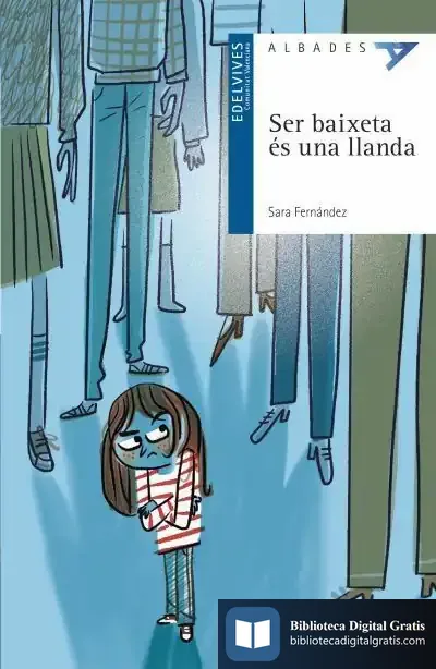 Descargar Ser Baixeta És Una Llanda de Sara Fernández Sainz
