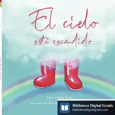Descargar El Cielo Está Escondido de Sara López Pozo