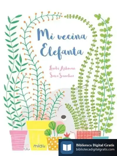 Descargar Mi Vecina Elefanta