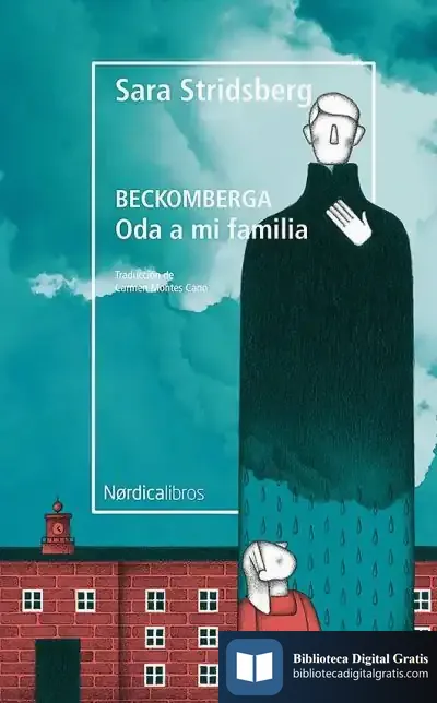 Descargar Beckomberga . Oda A Mi Familia