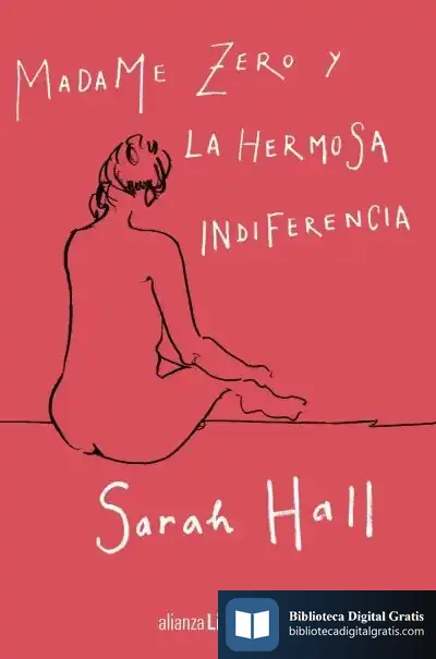 Descargar Madame Zero Y La Hermosa Indiferencia