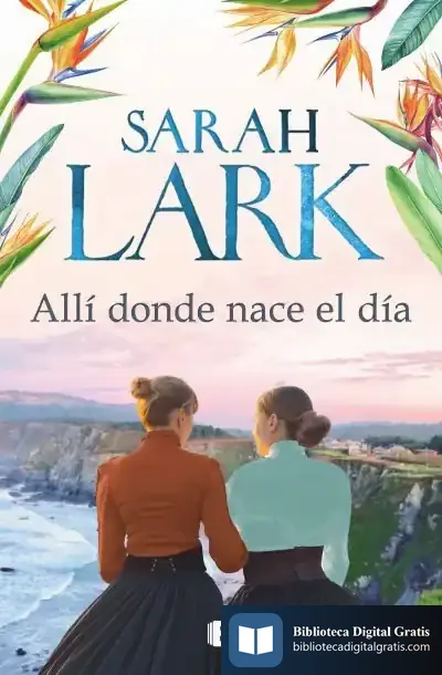 Descargar Allí Donde Nace El Día de Sarah Lark