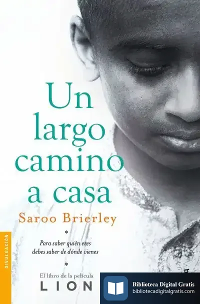 Descargar Un Largo Camino A Casa