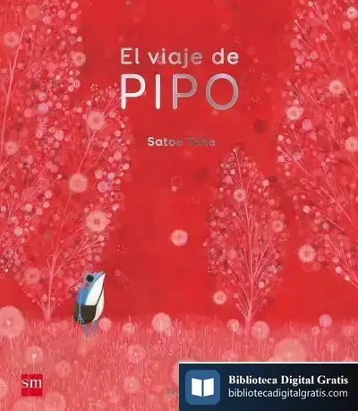 Descargar El Viaje De Pipo de Satoe Tone