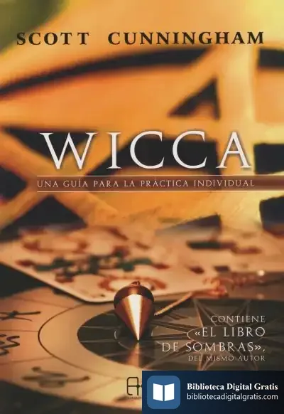 Descargar Wicca. Una Guía Para La Práctica Individual