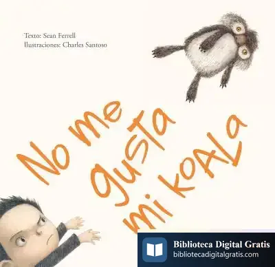 Descargar No Me Gusta Mi Koala de Sean Ferrell