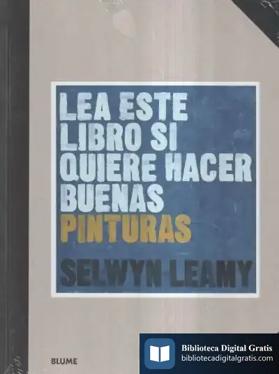 Descargar Lea Este Libro Si Quiere Hacer Buenas Pinturas
