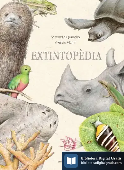 Descargar Extintopèdia de Serenella Quarello