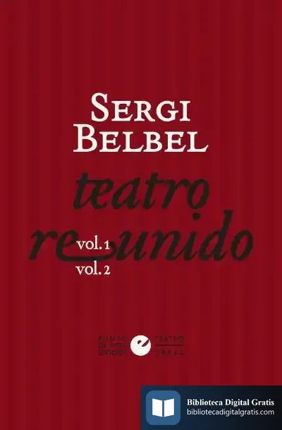 Descargar Teatro Reunido De Sergi Belbel