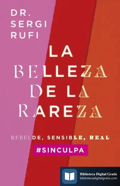 Descargar La Belleza De La Rareza de Sergi Rufi Cano
