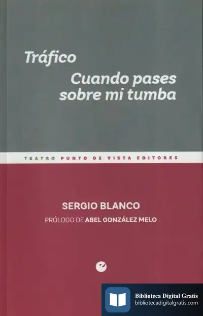 Descargar Tráfico. Cuando Pases Sobre Mi Tumba