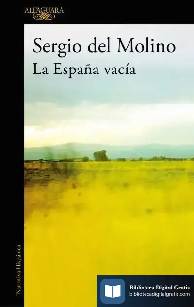 Descargar La España Vacía de Sergio del Molino