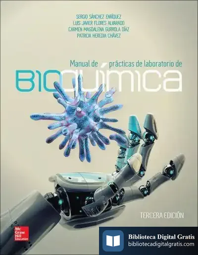Descargar Manual De Prácticas De Laboratorio De Bioquímica de Sergio Sánchez Enriquez