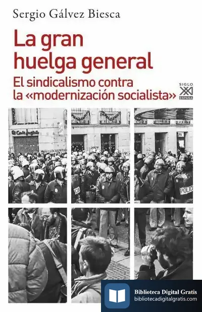 Descargar La Gran Huelga General de Sergio Gálvez Biesca