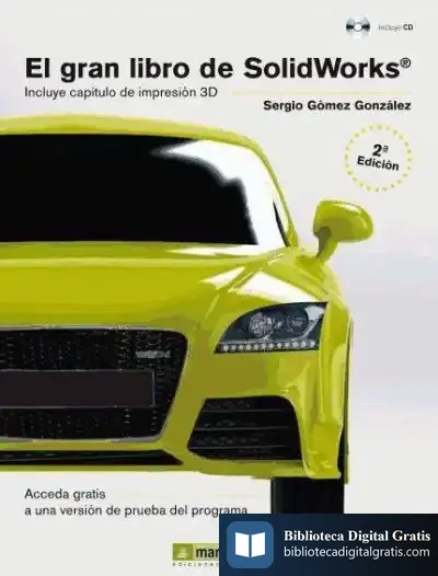Descargar El Gran Libro De Solidworks de Sergio Gómez González